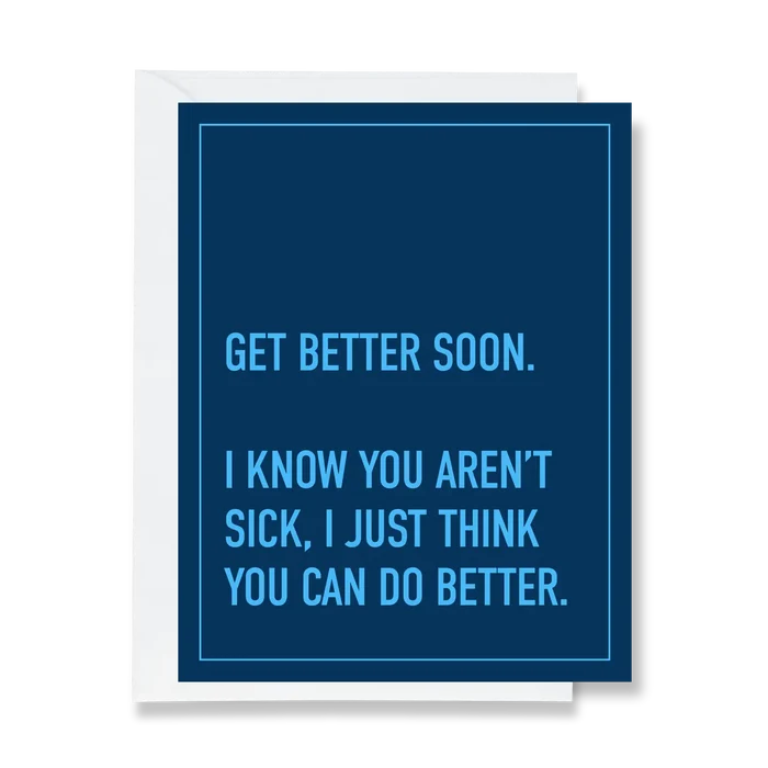 Get Better Funny Card