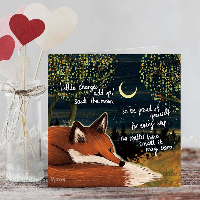 "Little Changes" - Greeting Card From Fox Under The Moon featuring a fox, moon, and inspirational quote.
