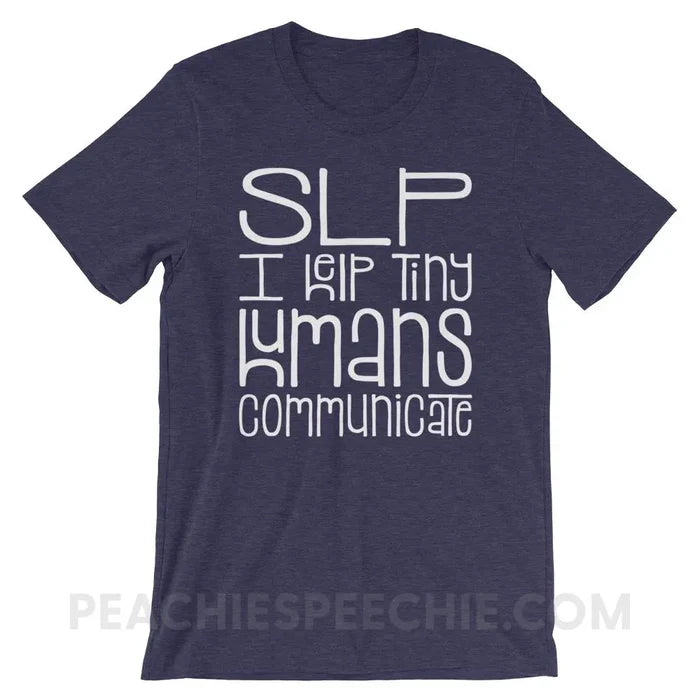 Tiny Humans Premium Soft Tee - Heather Midnight Navy / XS - T-Shirts & Tops peachiespeechie.com